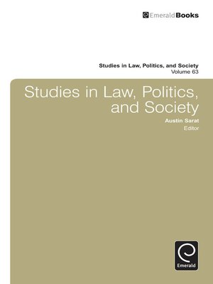 cover image of Studies in Law, Politics, and Society, Volume 63